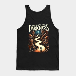 The Path to Darkness, winding path leading into darkness Tank Top